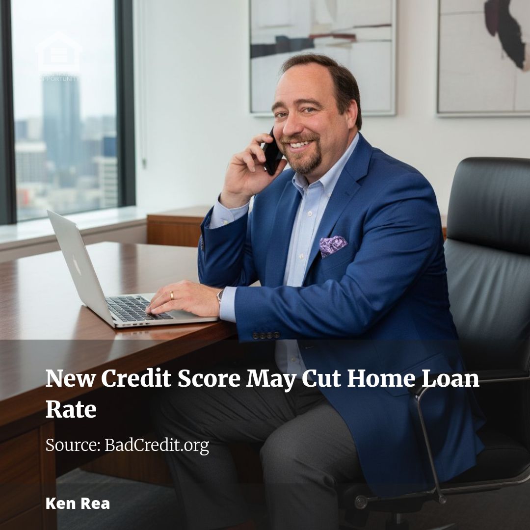 Buying A Home? A New Credit Score Could Lower Your Rate